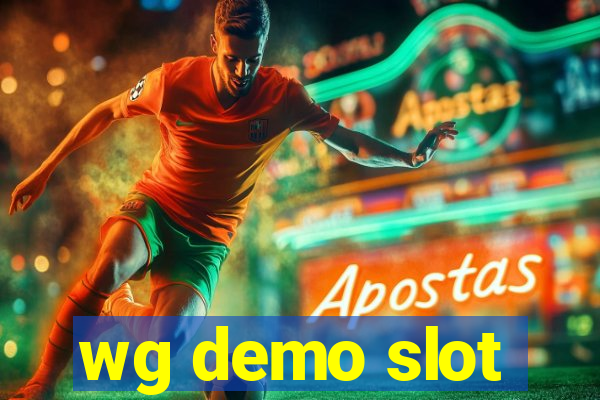 wg demo slot